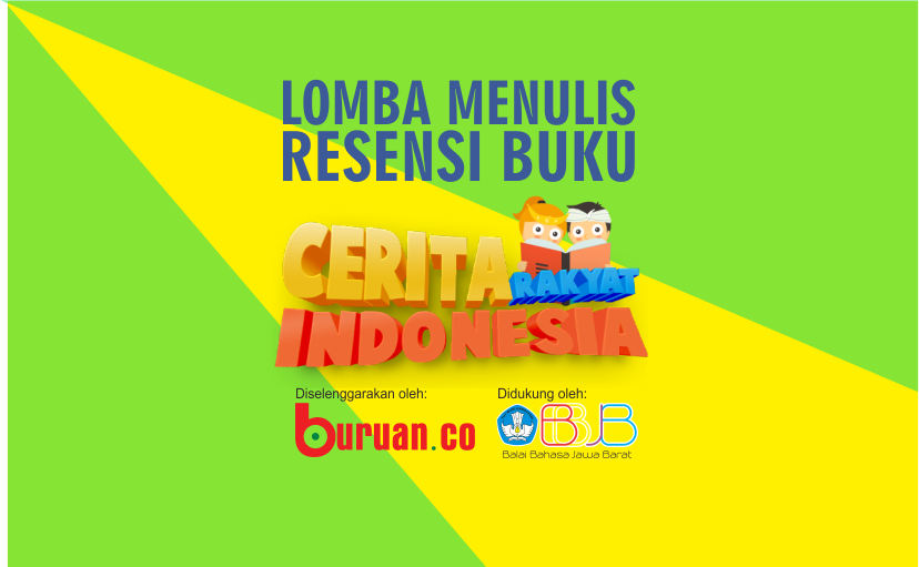 Lomba Menulis Resensi Buku Cerita Rakyat Indonesia | Buruan.co